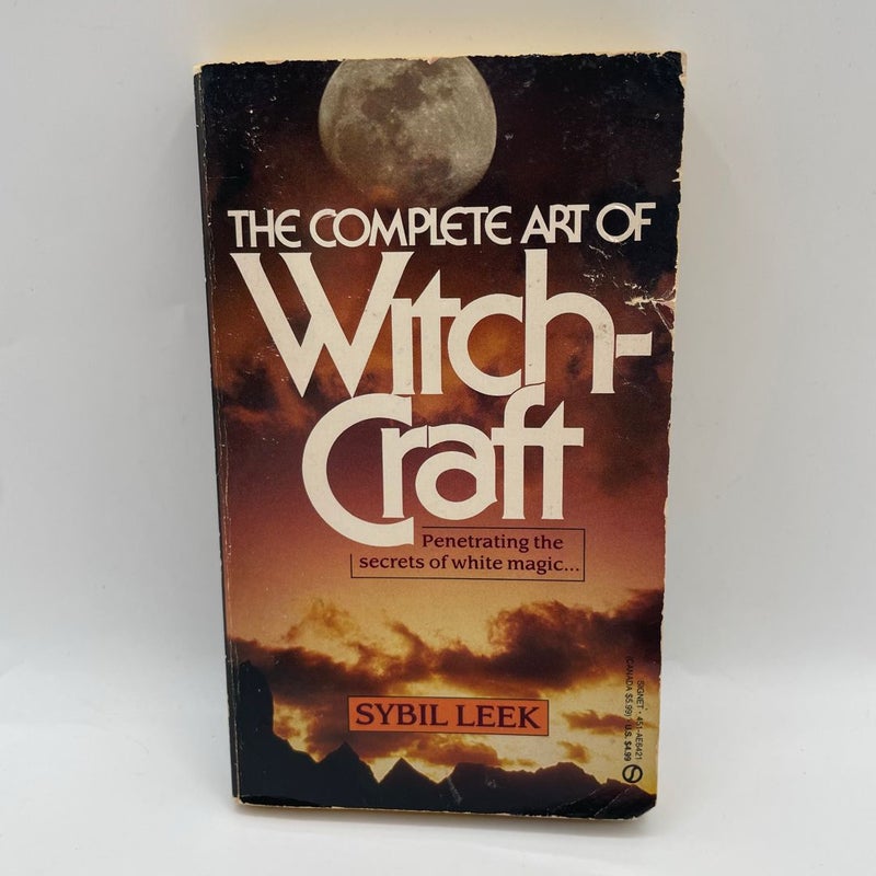 The Complete Guide to Witchcraft