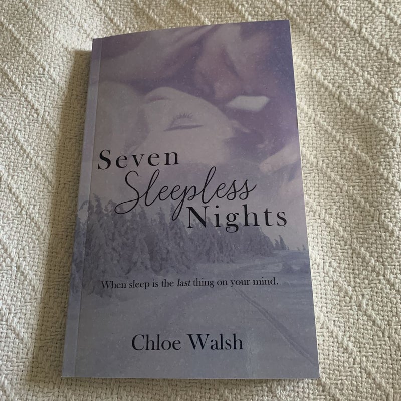Seven Sleepless Nights