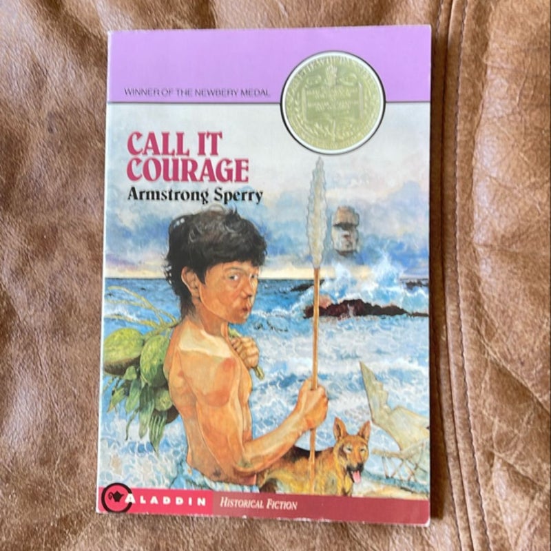 Call It Courage