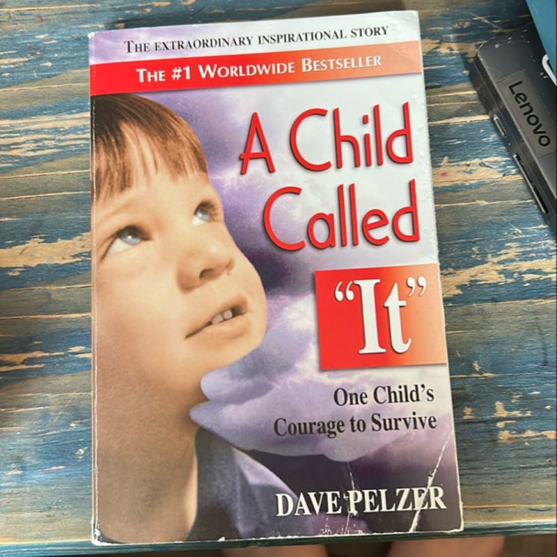 A Child Called It