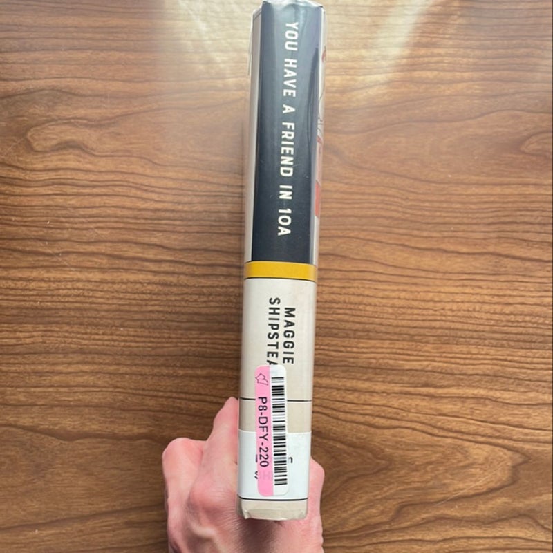 You Have a Friend In 10A (First Edition)