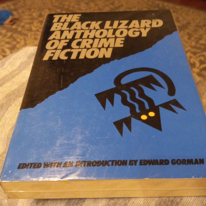 The black lizard anthology of crime fiction