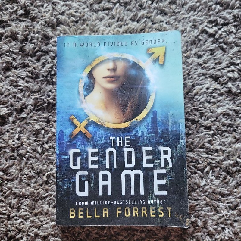 The Gender Game by Bella Forrest