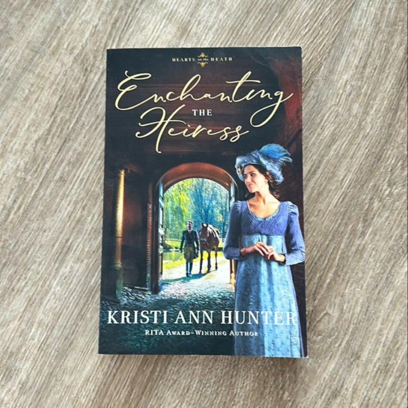 Enchanting the Heiress