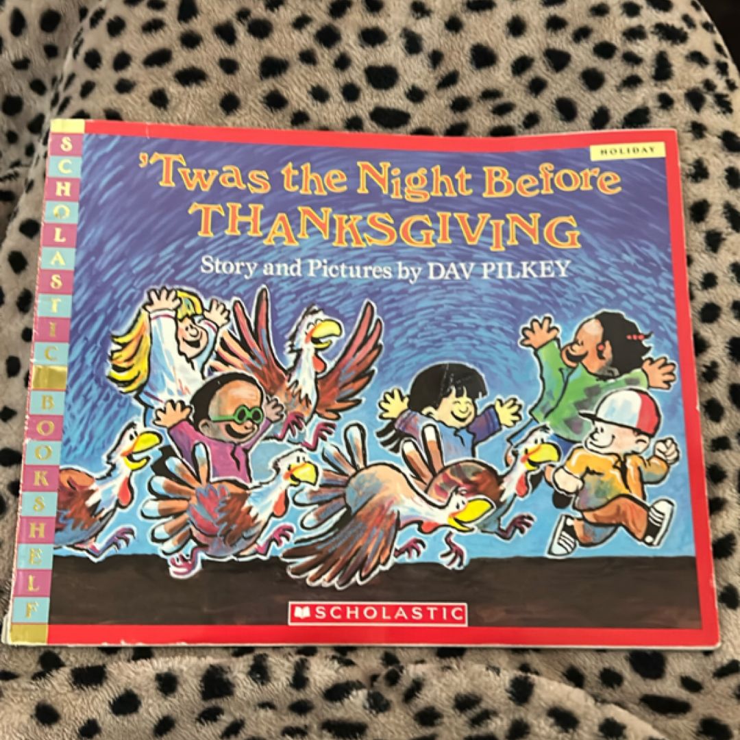 'Twas the Night Before Thanksgiving