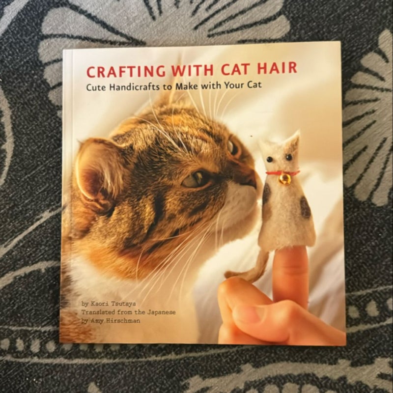 Crafting with Cat Hair