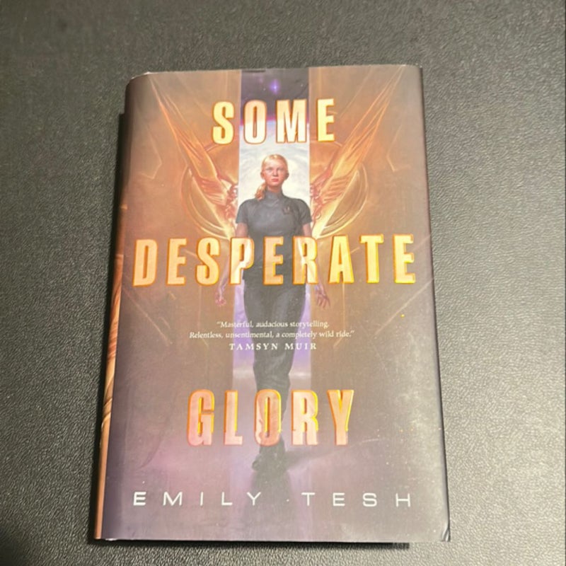 Some Desperate Glory