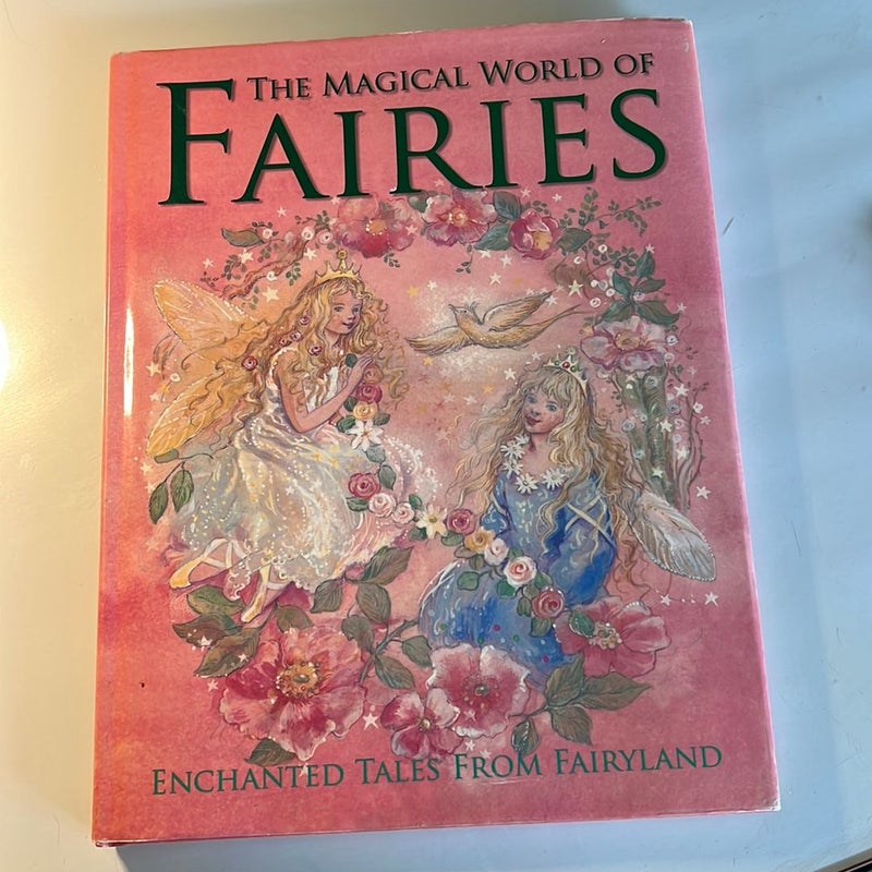 The Magical World of Fairies