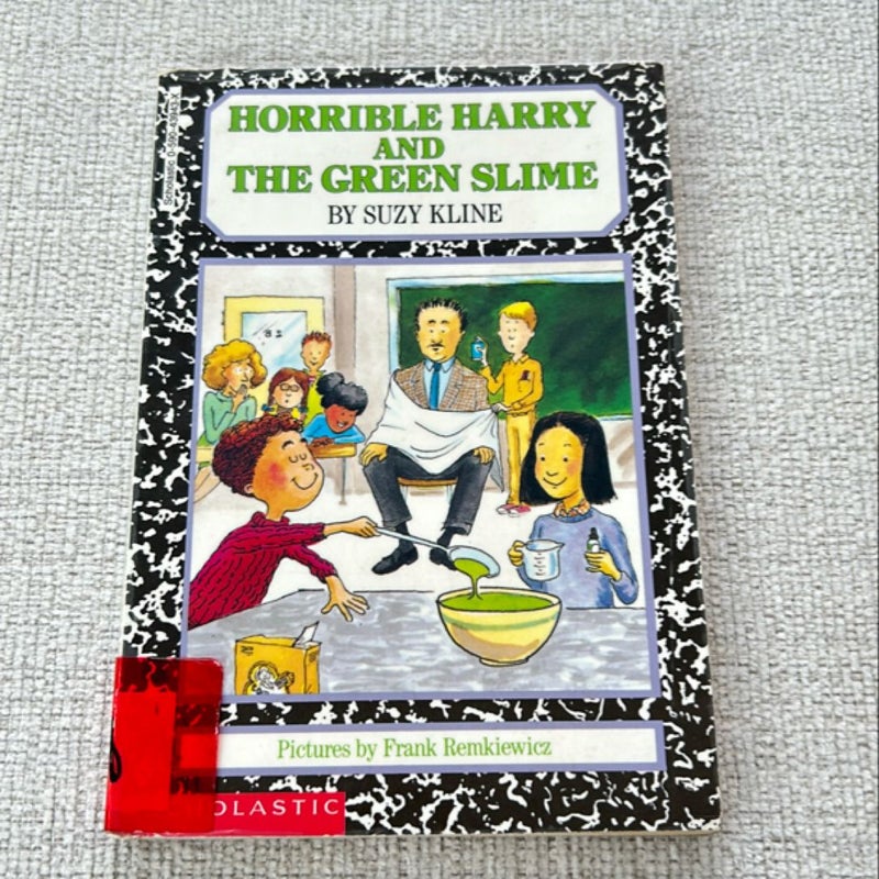 Horrible Harry and the green slime