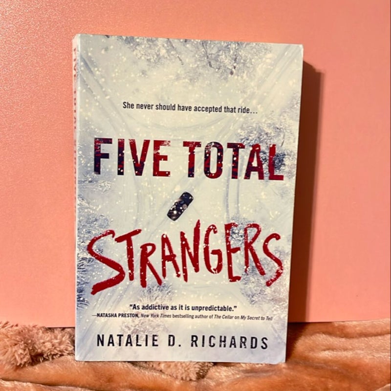 Five Total Strangers