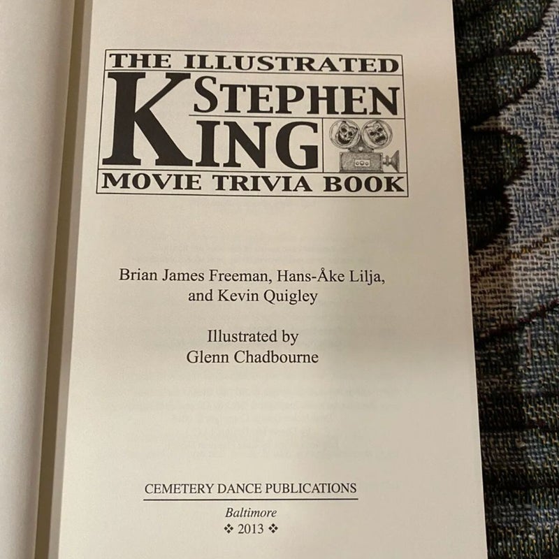 THE ILLUSTRATED STEPHEN KING MOVIE TRIVIA BOOK By Brian James Freeman & Kevin