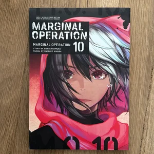 Marginal Operation: Volume 10
