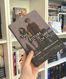 The Future of Us (Signed Edition)