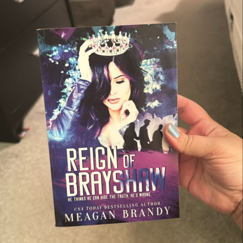 Reign of Brayshaw