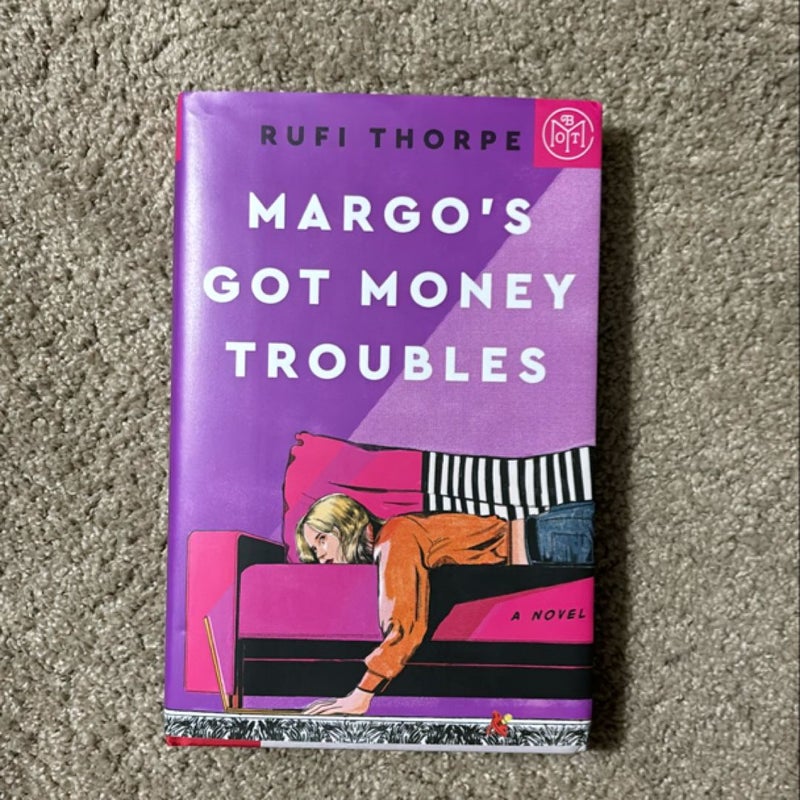 Margo's Got Money Troubles