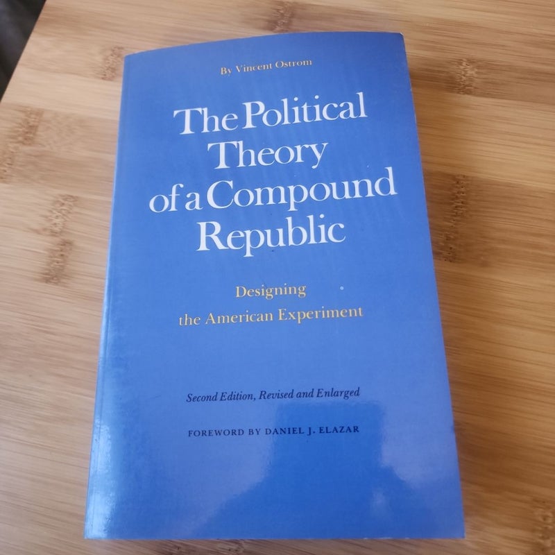 The Political Theory of a Compound Republic