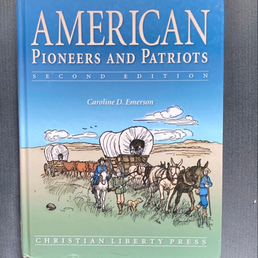 American Pioneers and Patriots