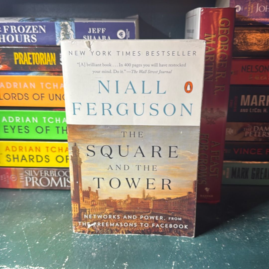 The Square and the Tower