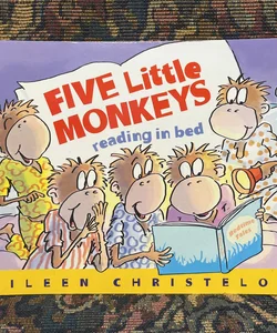 Five Little Monkeys Reading In Bed