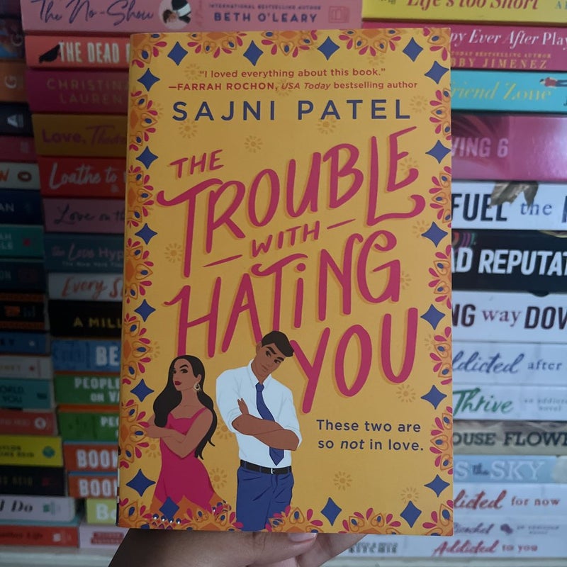 The Trouble with Hating You