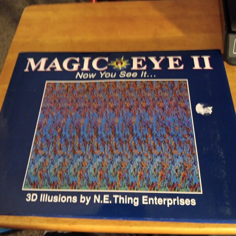 Magic Eye II: Now You See It...