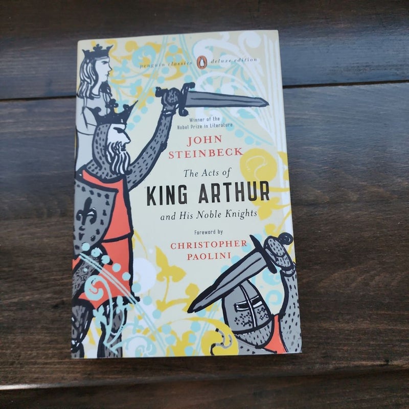 The Acts of King Arthur and His Noble Knights