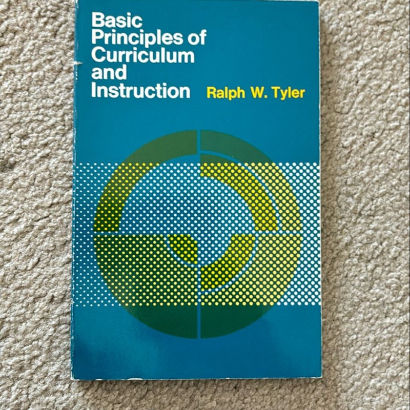 Basic Principles of Curriculum and Instruction