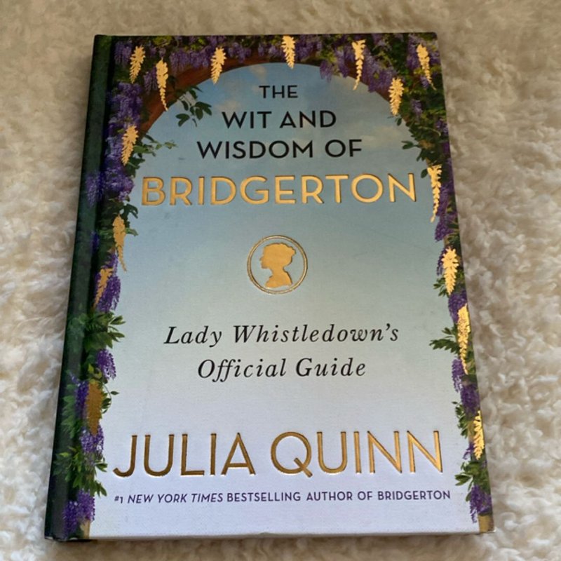 The Wit and Wisdom of Bridgerton