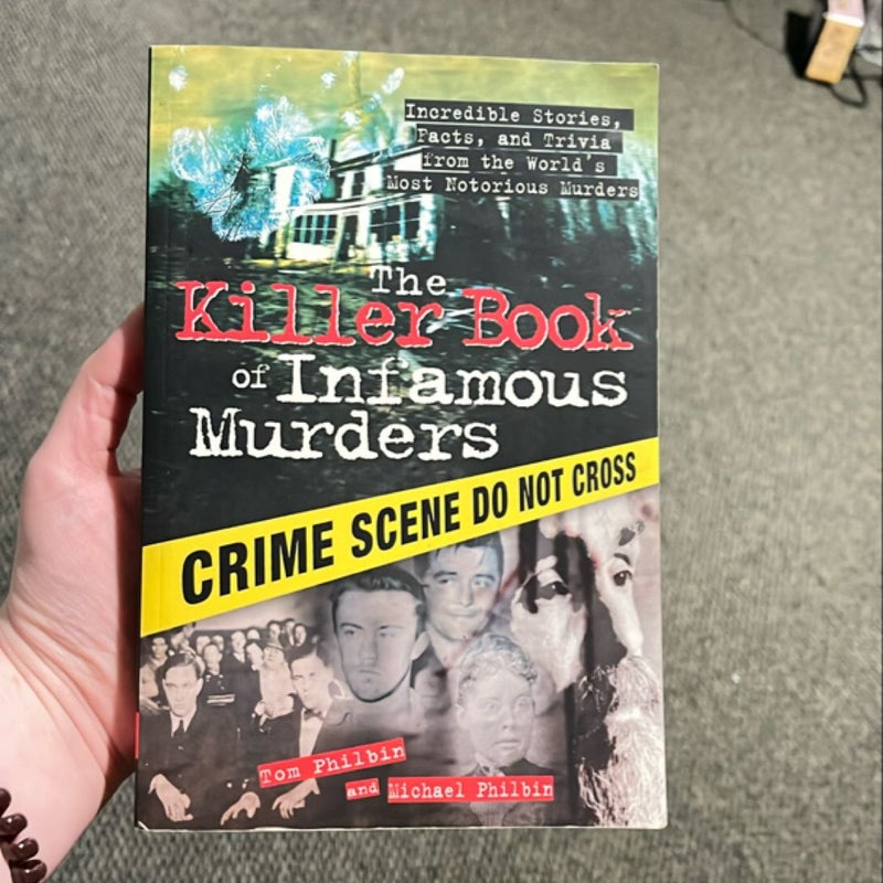 The Killer Book of Infamous Murders