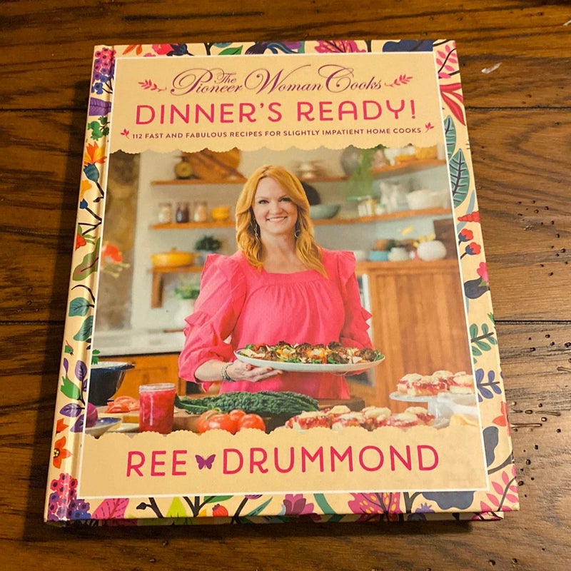 The Pioneer Woman CooksDinner's Ready! by Ree Drummond, Hardcover Pangobooks