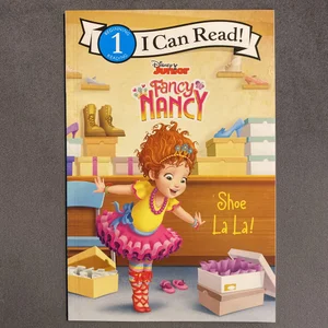 Disney Junior Fancy Nancy: Shoe la La!