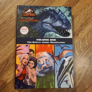 Camp Cretaceous, Volume One: the Deluxe Junior Novelization (Jurassic World: Camp Cretaceous)