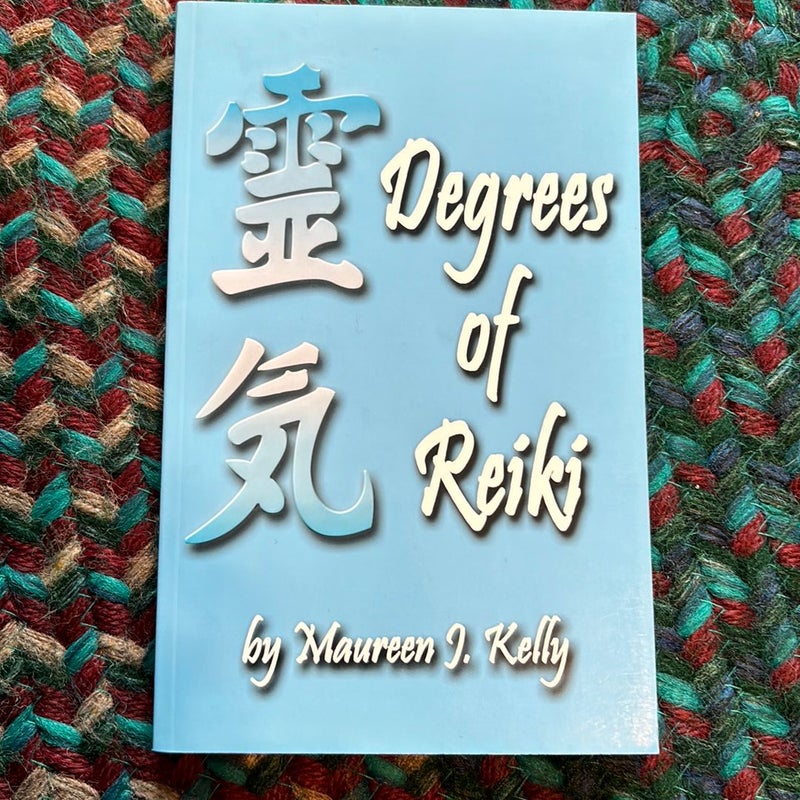 Degrees of Reiki