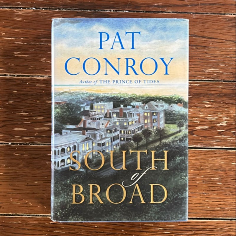 South of Broad (signed)