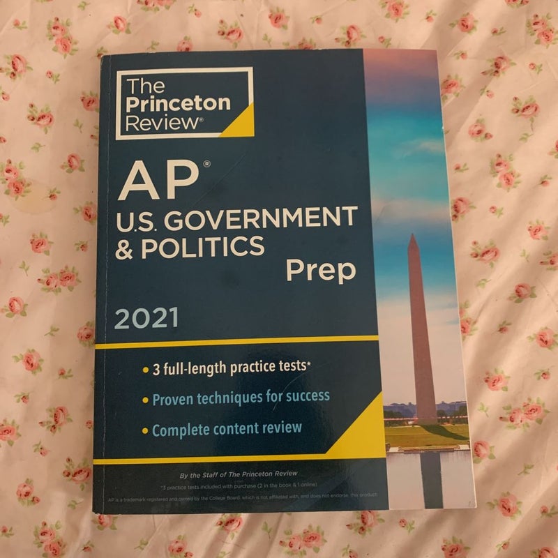 Princeton Review AP U. S. Government and Politics Prep 2021