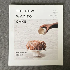 The New Way to Cake