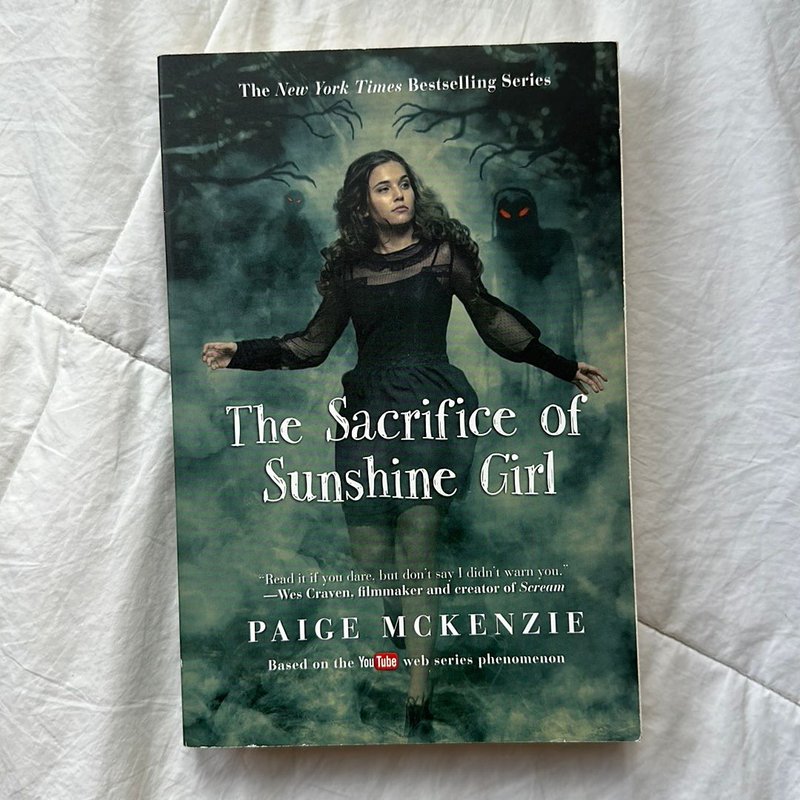 The Haunting of Sunshine Girl, The Awakening of Sunshine Girl, and The Sacrifice of Sunshine Girl