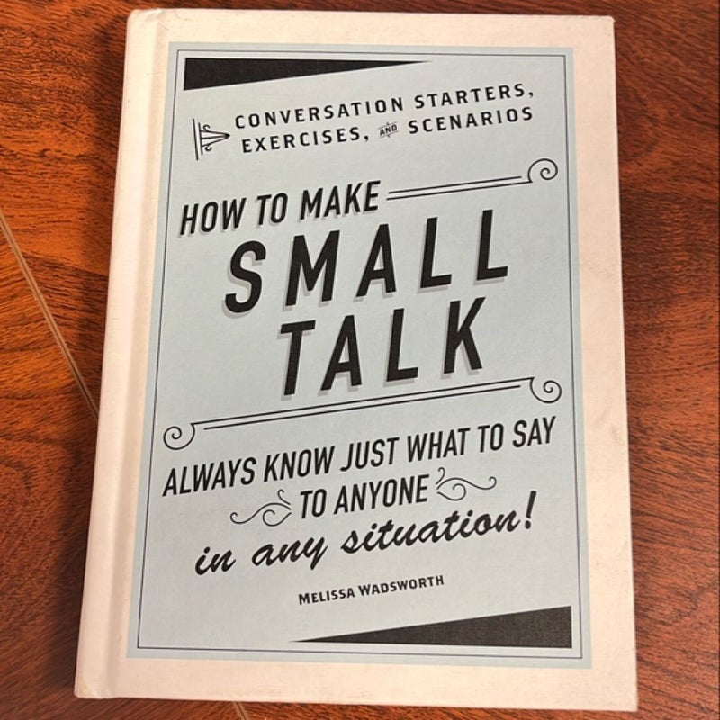 How to Make Small Talk