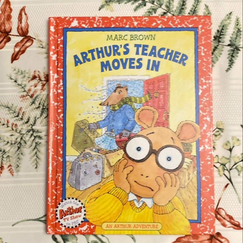 Arthur's Teacher Moves In