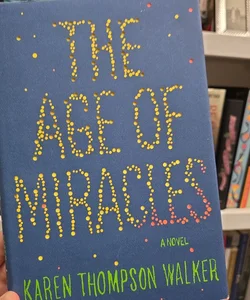 The Age of Miracles