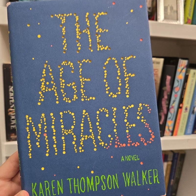 The Age of Miracles