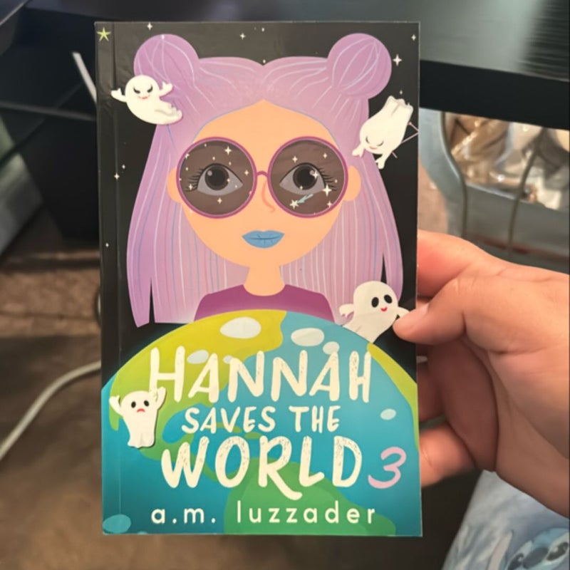 Hannah Saves the World