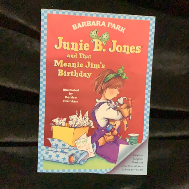 Junie B. Jones #6: Junie B. Jones and That Meanie Jim's Birthday