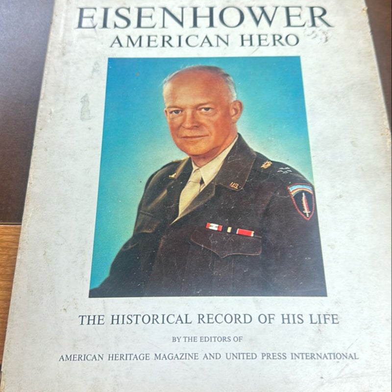 Eisenhower, American hero