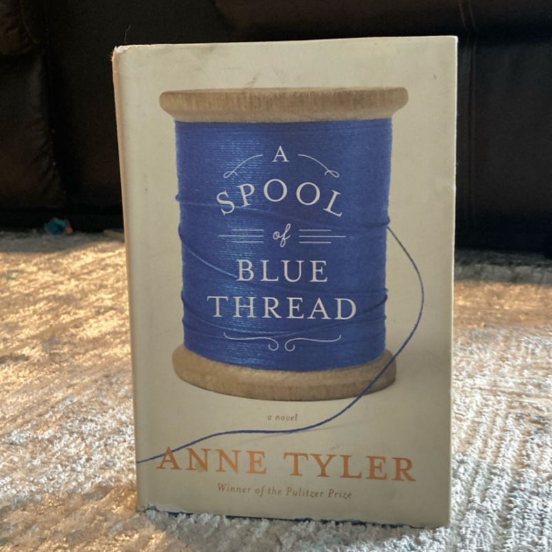 A Spool of Blue Thread