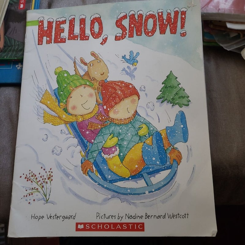 Hello, Snow