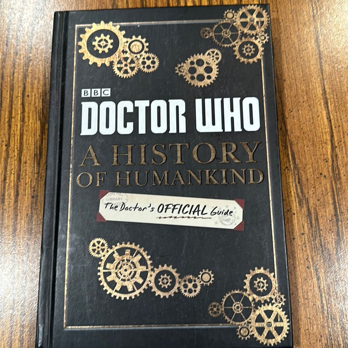 Doctor Who: a History of Humankind: the Doctor's Official Guide by BBC