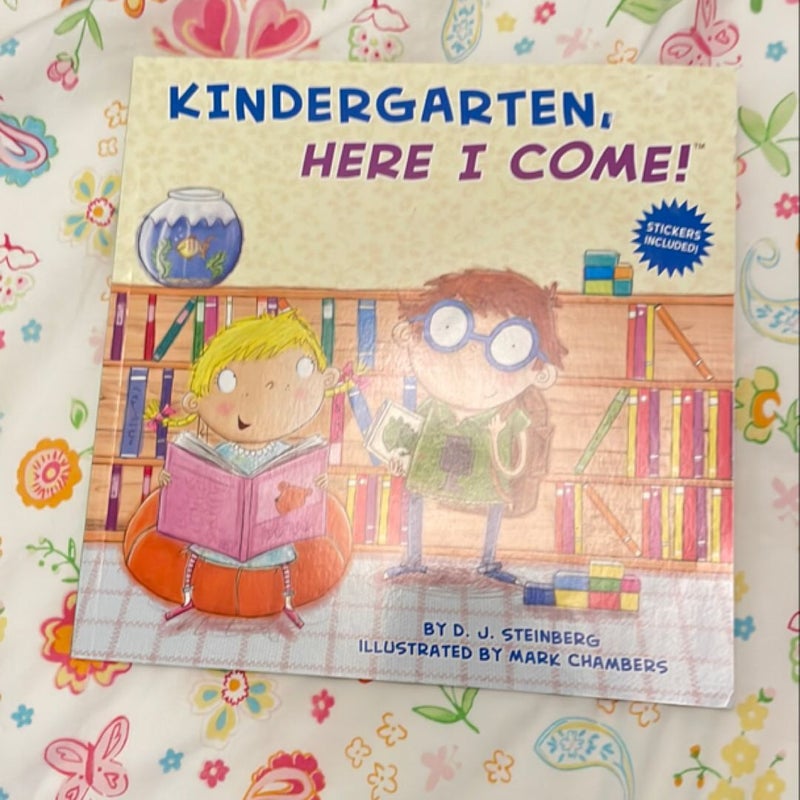 Kindergarten, Here I Come!