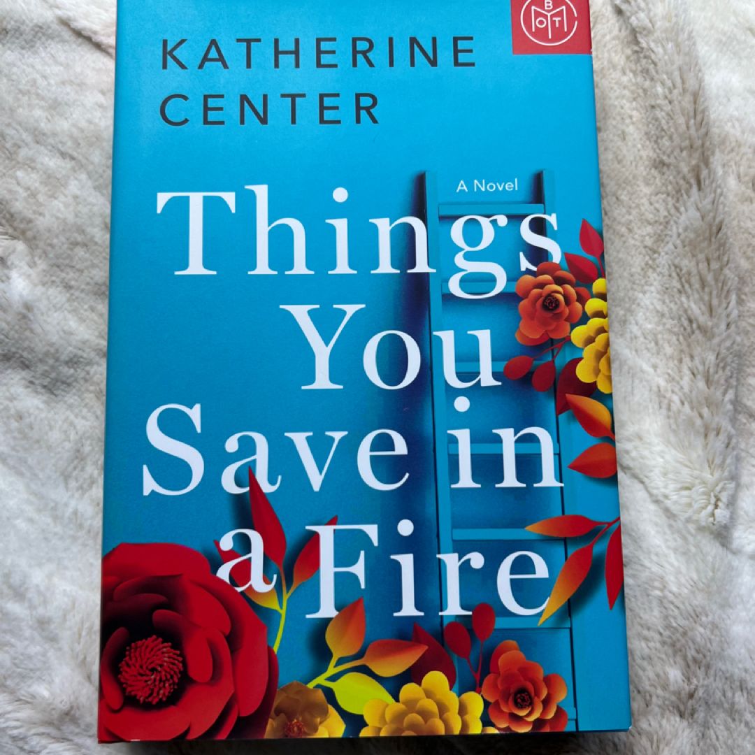 Things You Save in a Fire