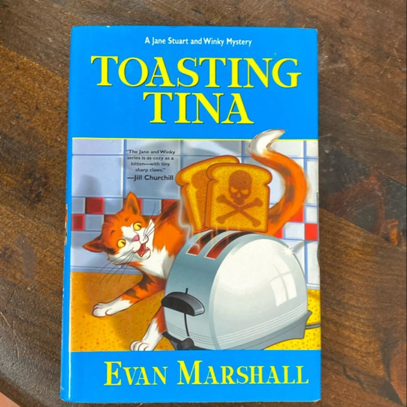 Toasting Tina